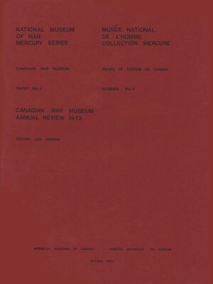 cover image of Canadian War Museum Annual Review, 1973